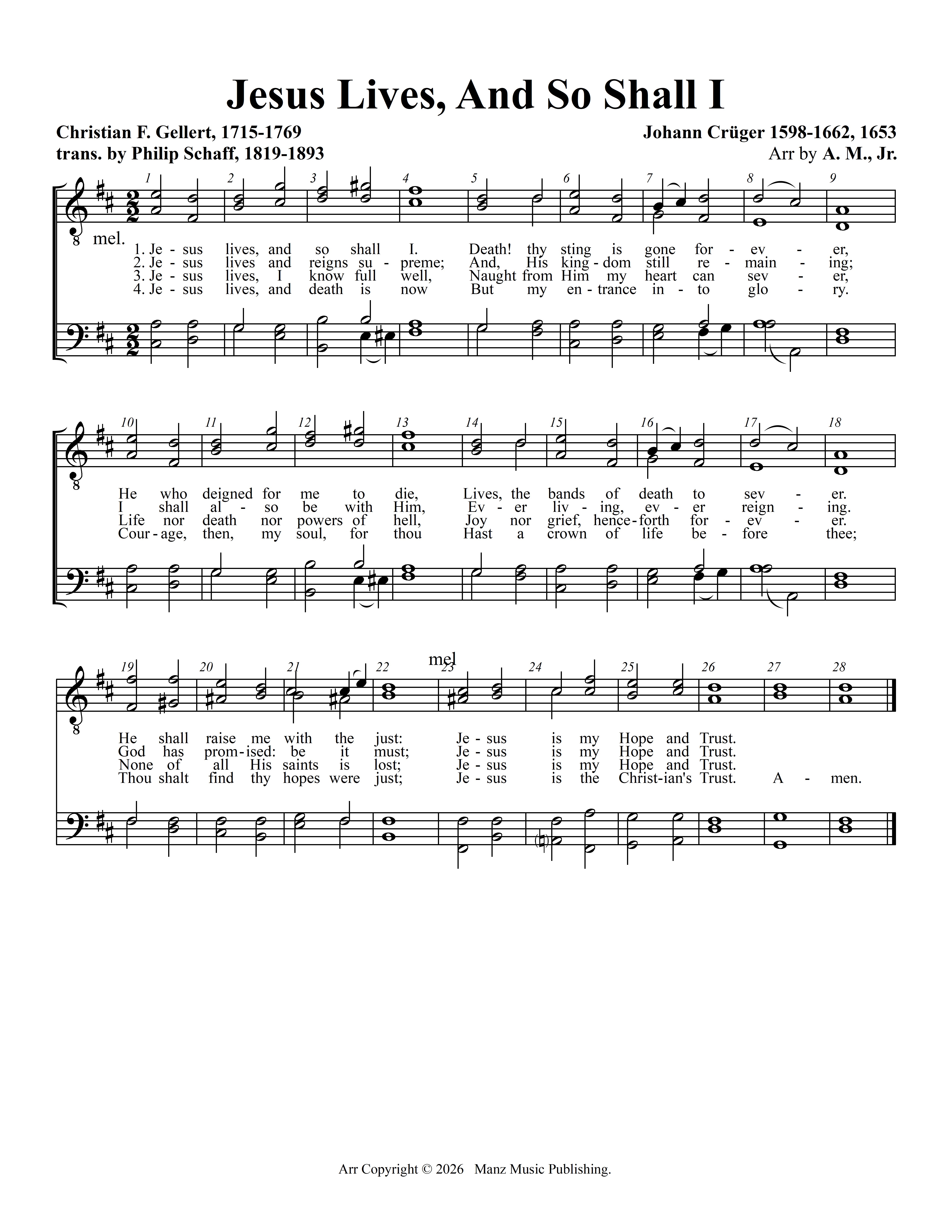 Jesus Lives, And So Shall I