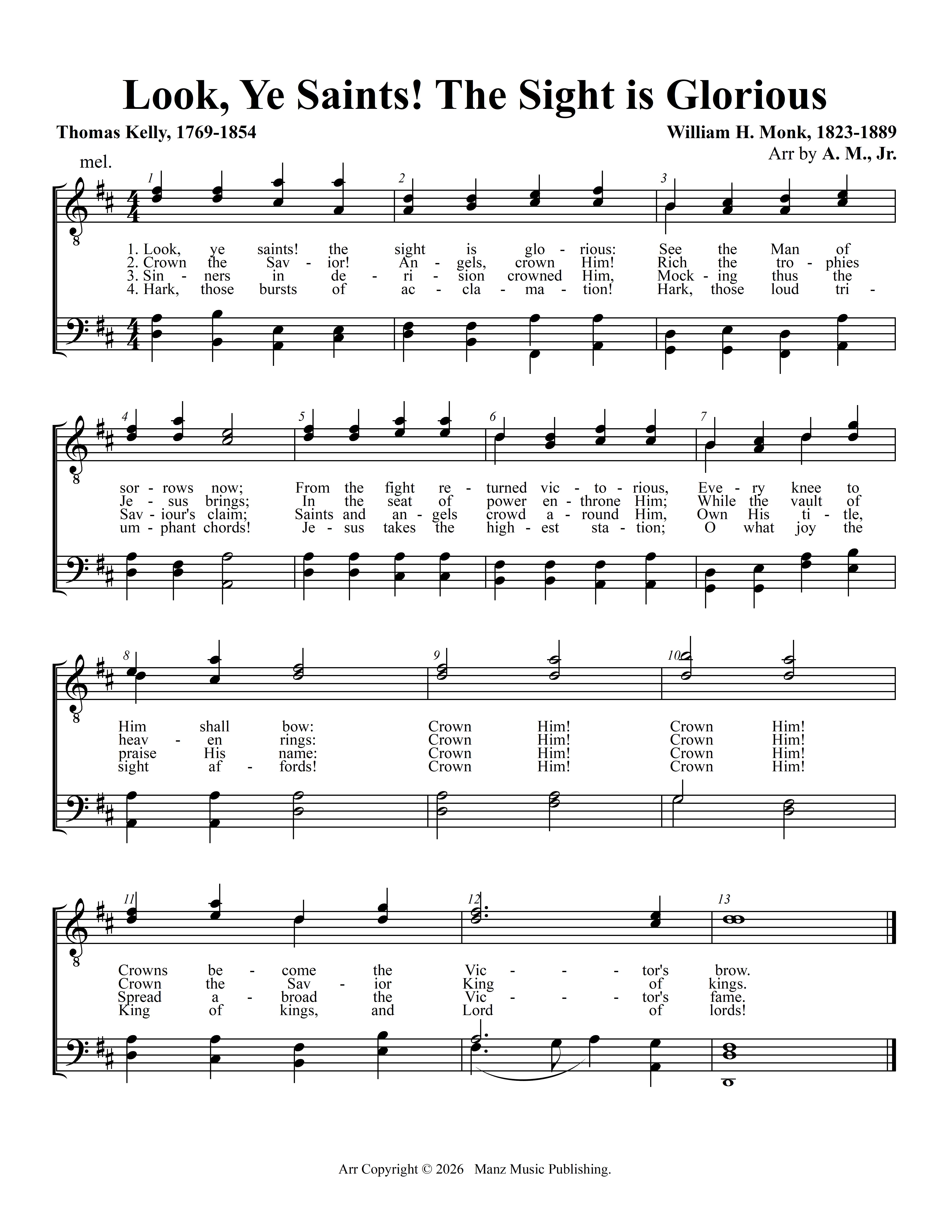 Look, Ye Saints! The Sight is Glorious